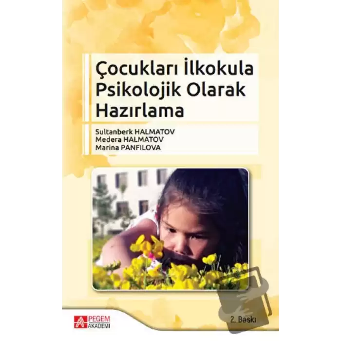 Çocukları İlkokula Psikolojik Olarak Hazırlama