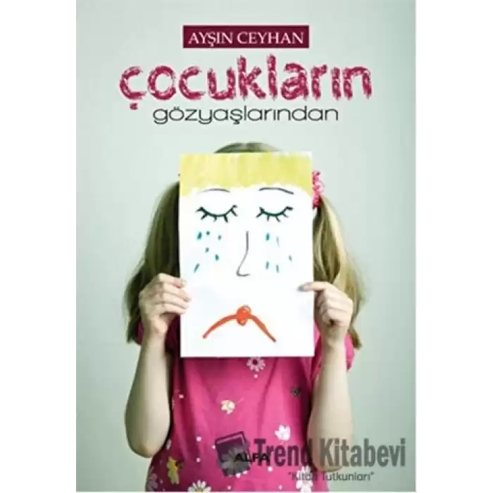 Çocukların Gözyaşlarından