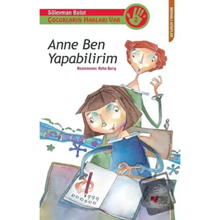 Çocukların Hakları Var 2: Anne Ben Yapabilirim