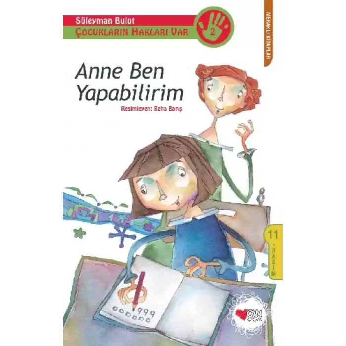 Anne Ben - Yapabilirim Çocukların Hakları Var 2