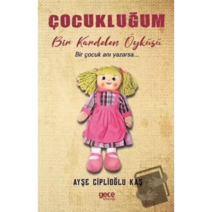 Çocukluğum