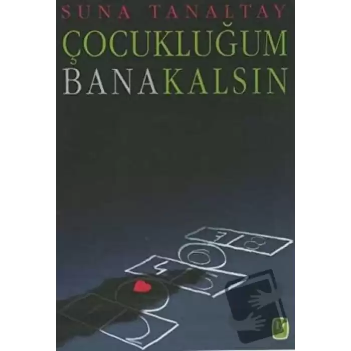 Çocukluğum Bana Kalsın