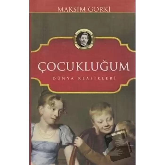 Çocukluğum (Ciltli)