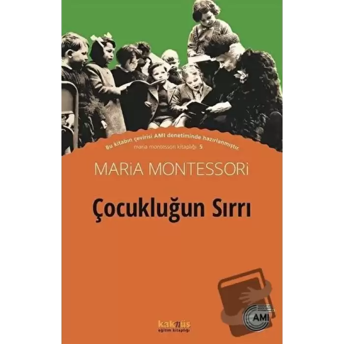 Çocukluğun Sırrı