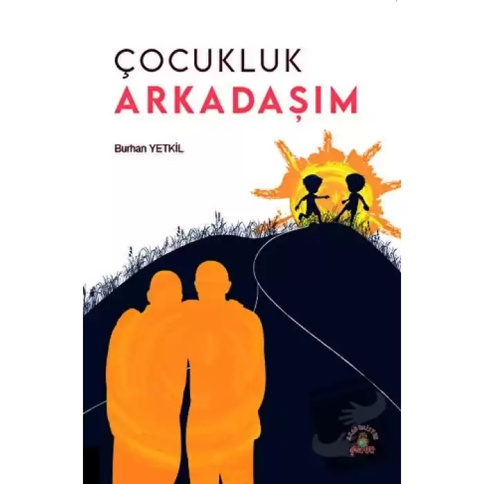 Çocukluk Arkadaşım