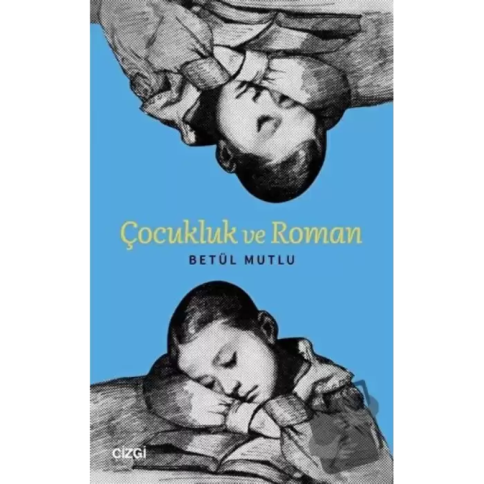 Çocukluk ve Roman