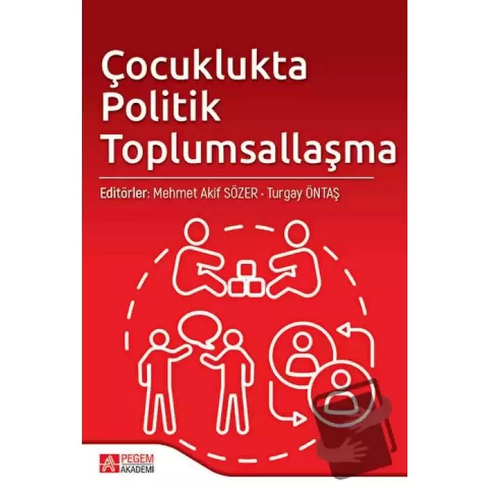 Çocuklukta Politik Toplumsallaşma