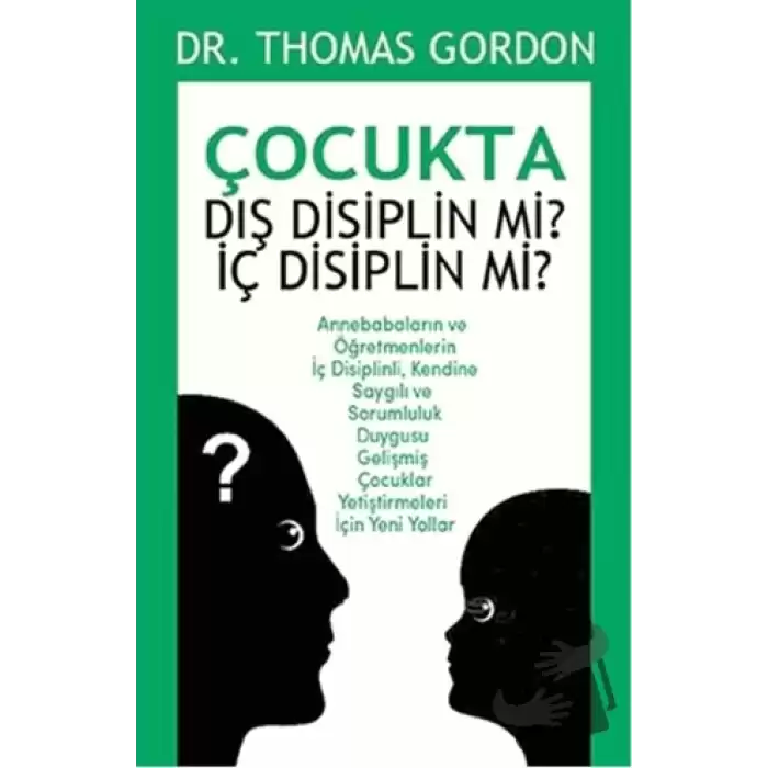 Çocukta Dış Disiplin mi? İç Disiplin mi?