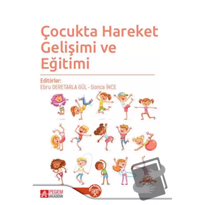 Çocukta Hareket Gelişimi ve Eğitimi