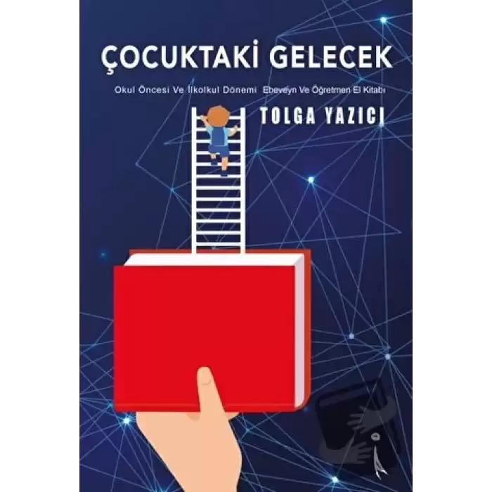 Çocuktaki Gelecek