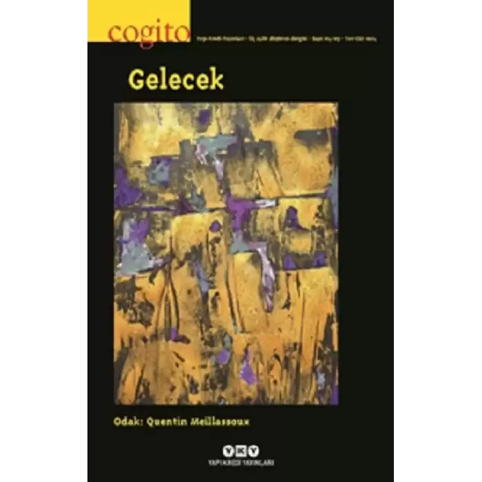 Cogito 114 -115: Gelecek