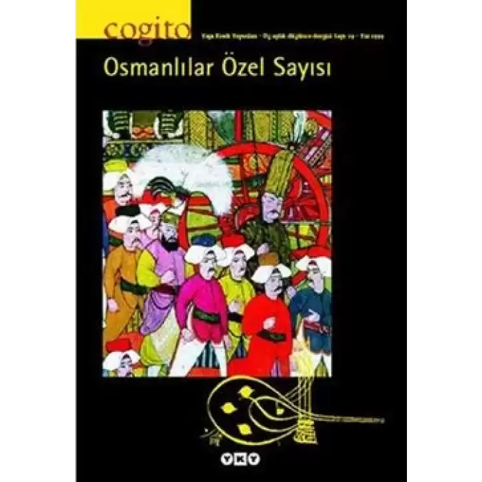 Cogito Sayı: 19 Osmanlılar Özel Sayısı