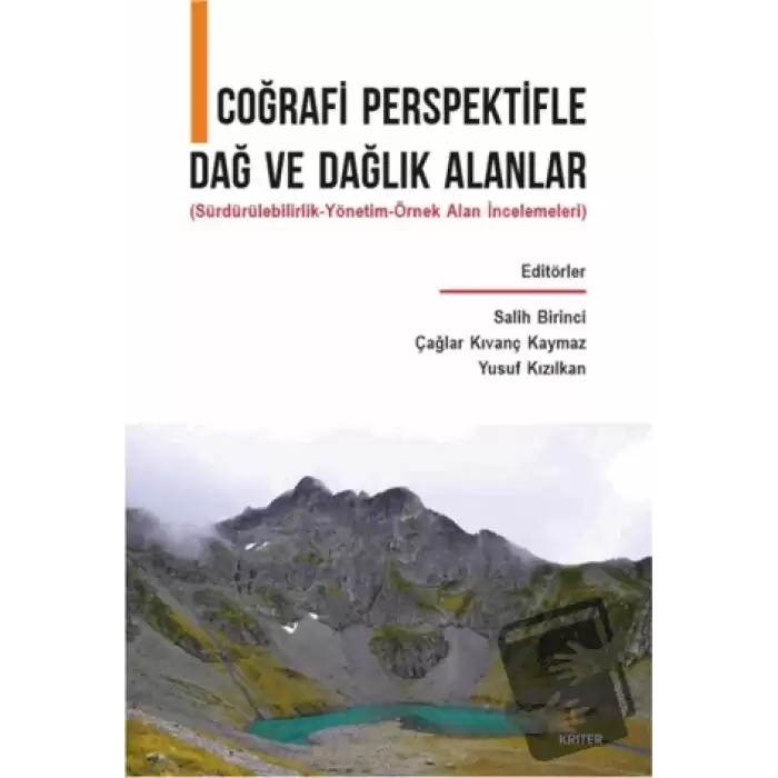 Coğrafi Perspektifle Dağ ve Dağlık Alanlar