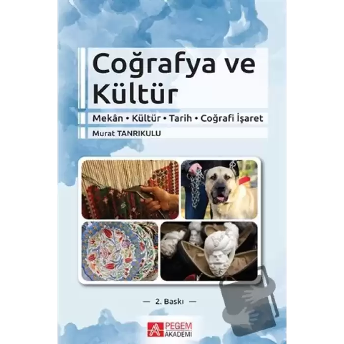 Coğrafya ve Kültür