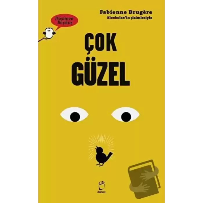 Çok Güzel - Düşünen Baykuş