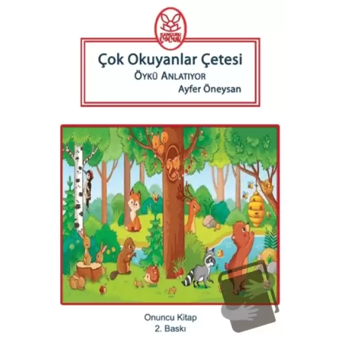 Çok Okuyanlar Çetesi Öykü Anlatıyor - Onuncu Kitap