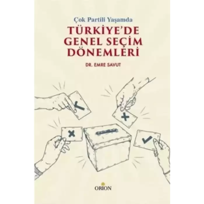 Çok Partili Yaşamda Türkiye’de Genel Seçim Dönemleri