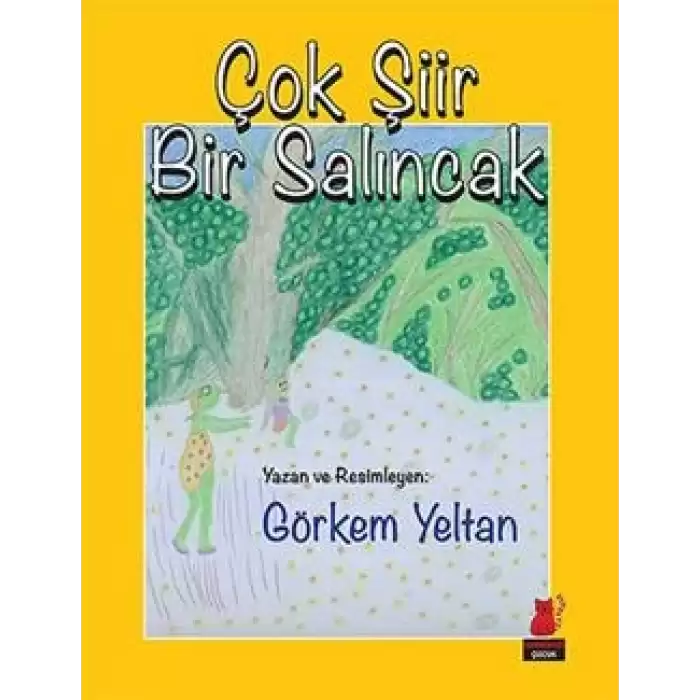 Çok Şiir Bir Salıncak