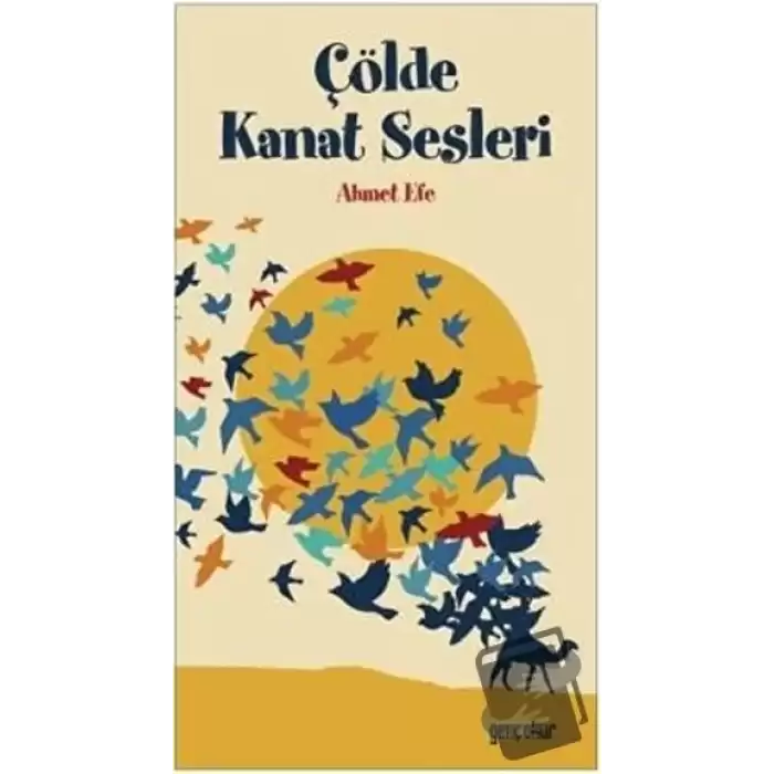 Çölde Kanat Sesleri