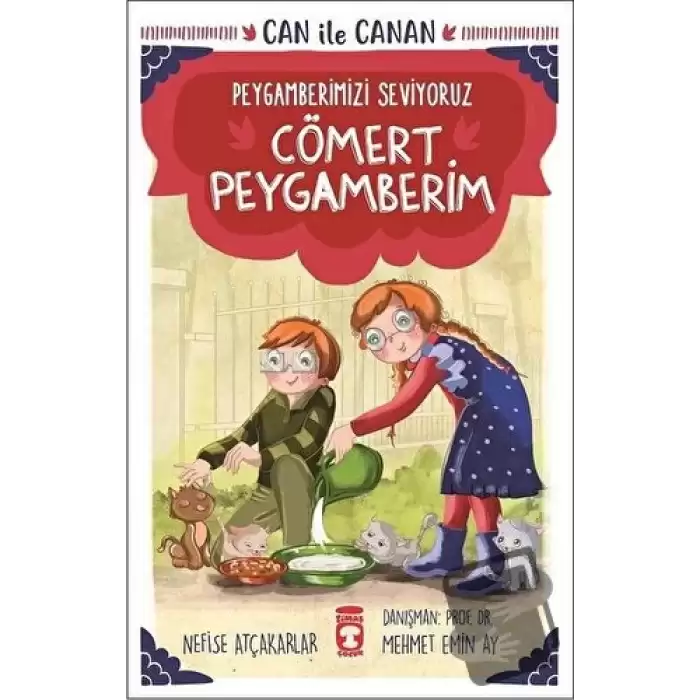 Cömert Peygamberim - Can İle Canan Peygamberimizi Seviyoruz