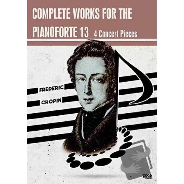 Complete Works For The Pianoforte 13