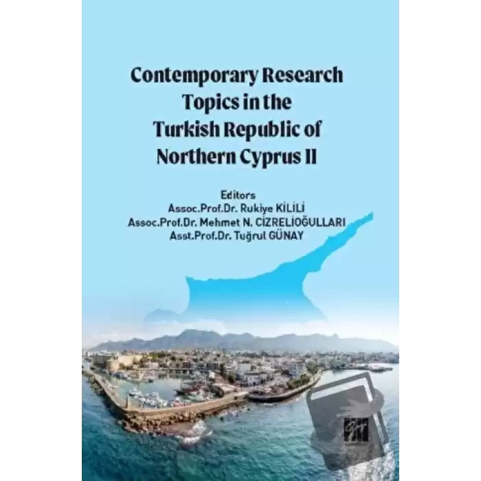 Contemporary Research Topics in The Turkish Republic of Northern Cyprus II