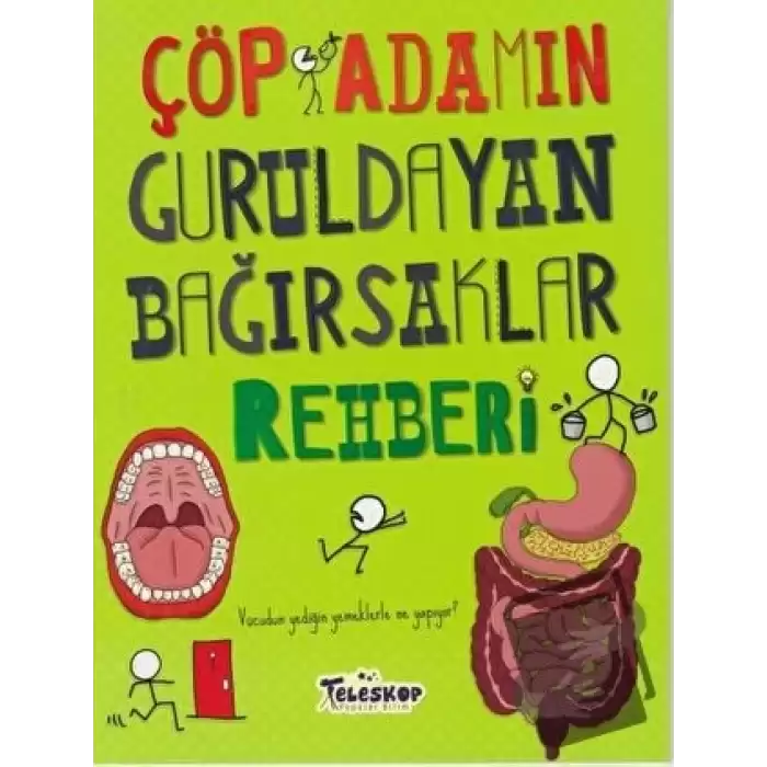 Çöp Adamın Guruldayan Bağırsaklar Rehberi