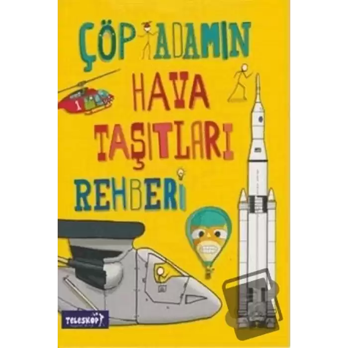 Çöp Adamın Hava Taşıtları Rehberi