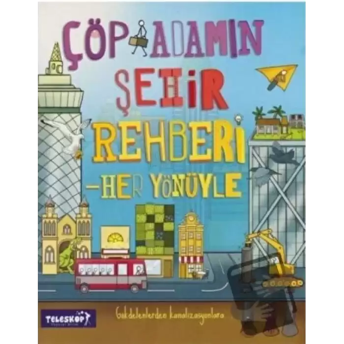 Çöp Adamın Şehir Rehberi