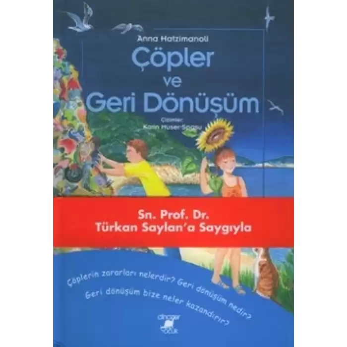 Çöpler ve Geri Dönüşüm (Ciltli)