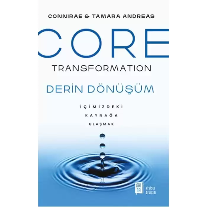 Core Transformation Derin Dönüşüm