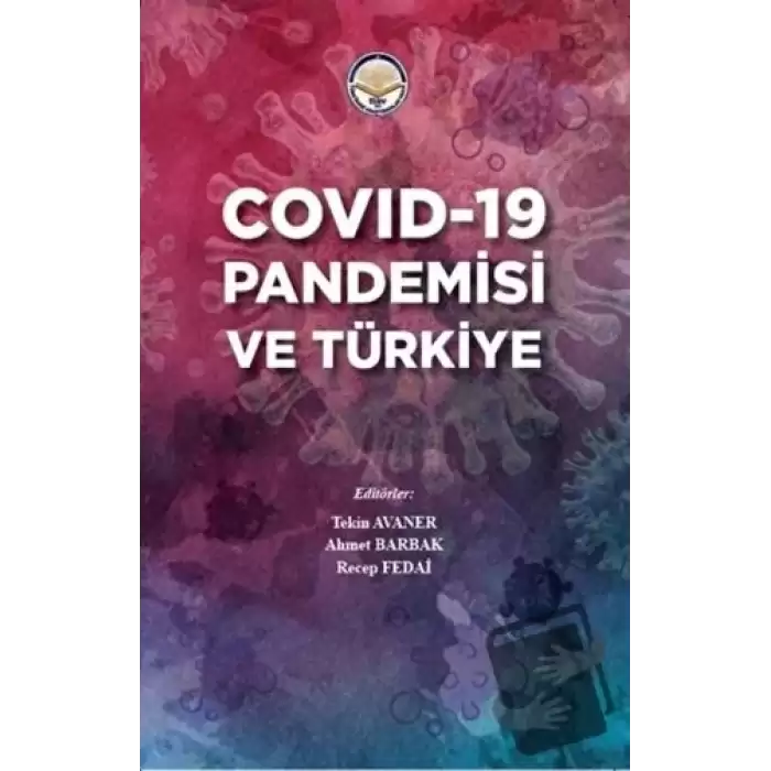 Covid-19 Pandemisi ve Türkiye