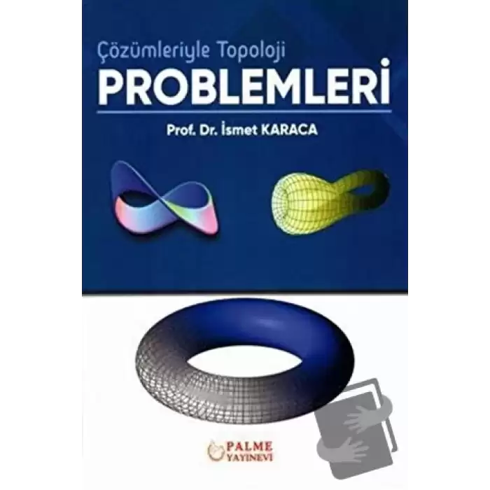 Çözümleriyle Topoloji Problemleri