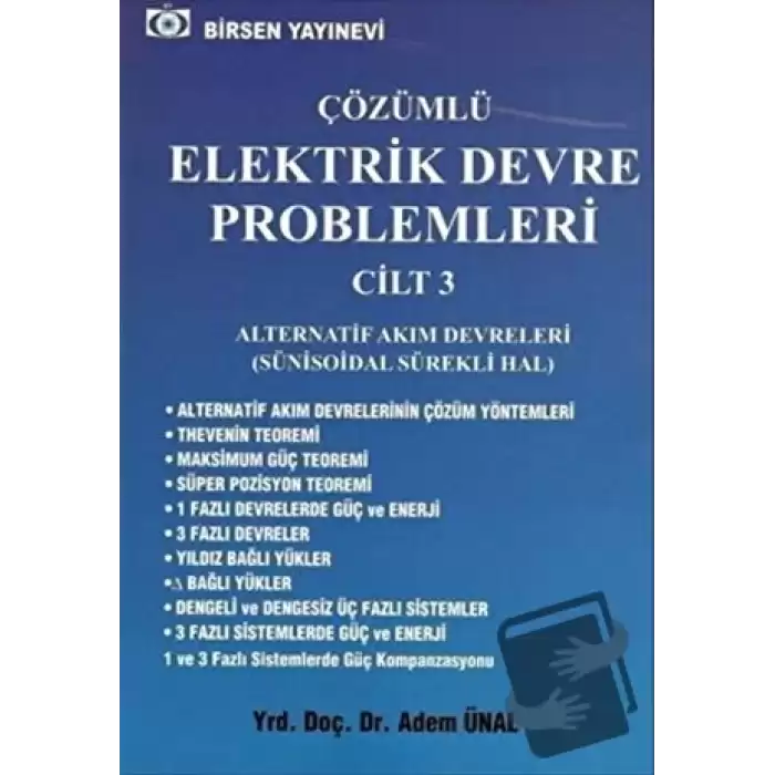 Çözümlü Elektrik Devre Problemleri Cilt: 3