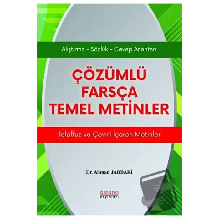 Çözümlü Farsça Temel Metinler