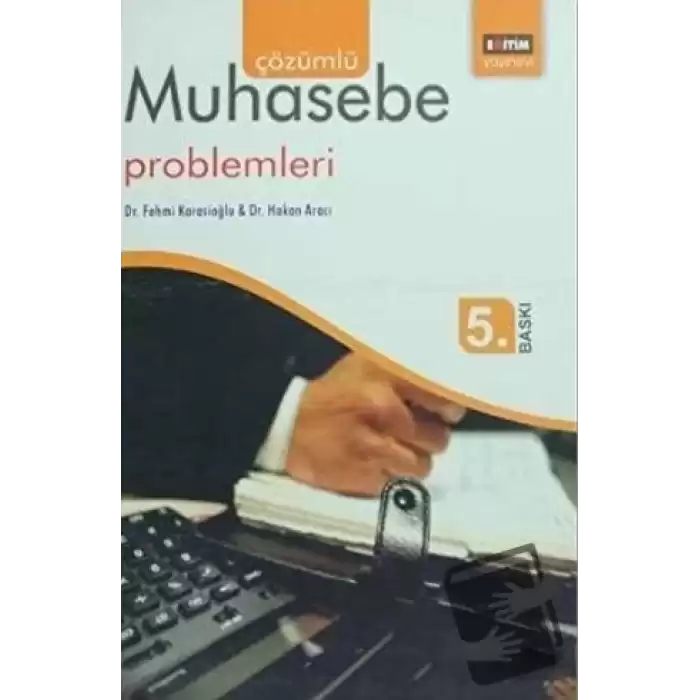 Çözümlü Muhasebe Problemleri