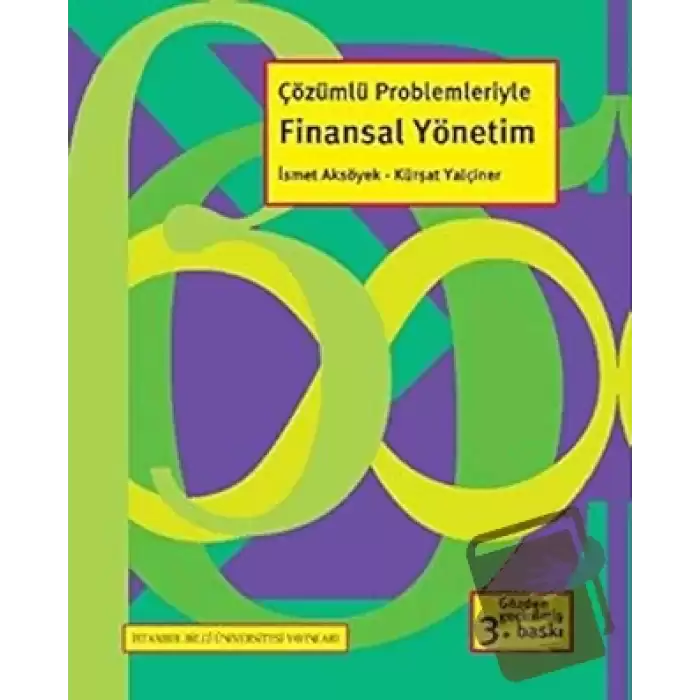 Çözümlü Problemleriyle Finansal Yönetim