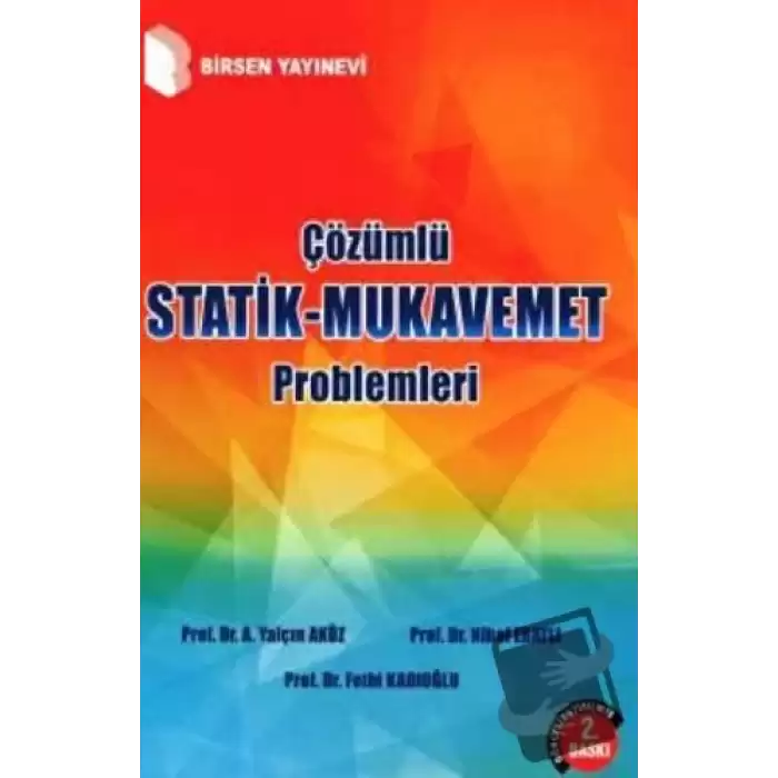 Çözümlü Statik - Mukavemet Problemleri