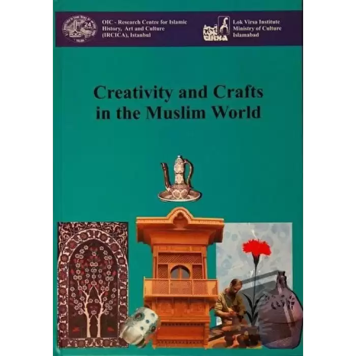 Creativity and Crafts in the Muslim World