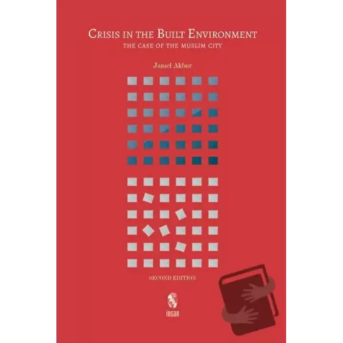 Crisis İn The Built Environment (Second Edition) (Ciltli)