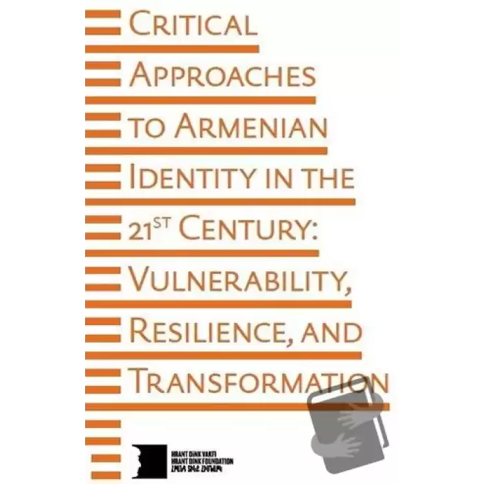 Critical Approaches to Armenian Identity in the 21st Century