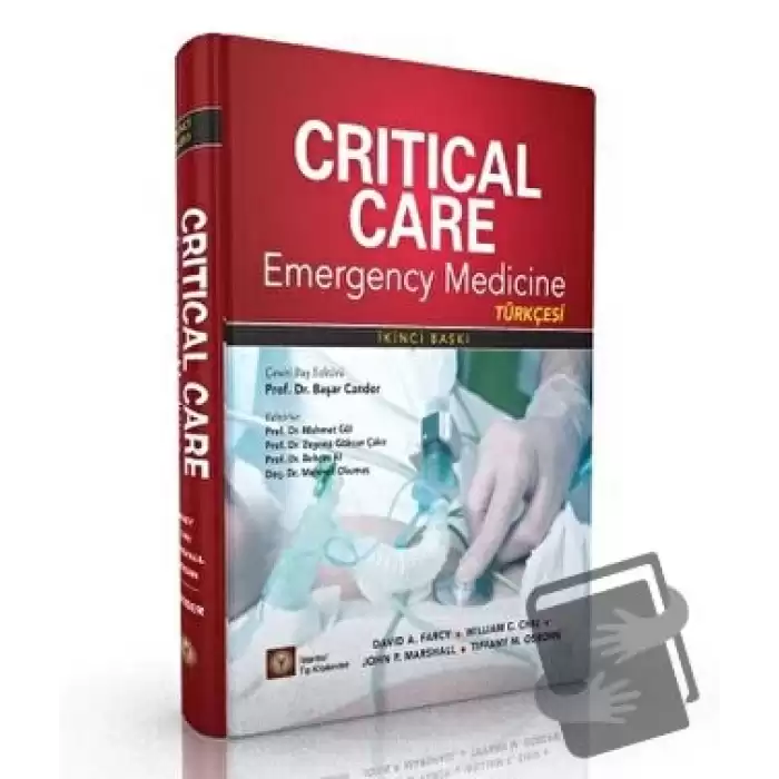 Critical Care Emergency Medicine (Türkçesi) (Ciltli)