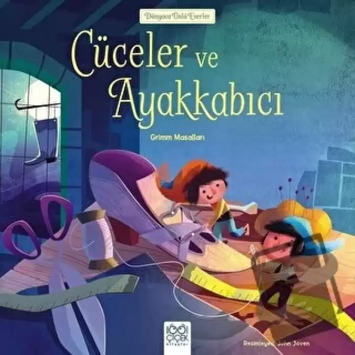 Cüceler ve Ayakkabıcı - Dünyaca Ünlü Eserler