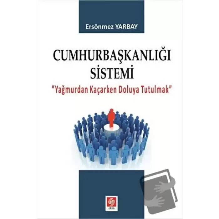 Cumhurbaşkanlığı Sistemi