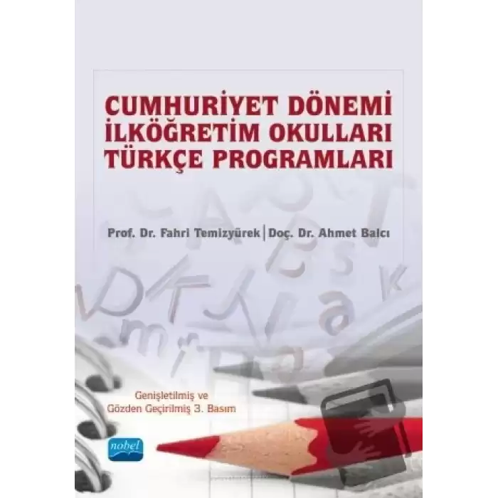 Cumhuriyet Dönemi İlköğretim Okulları Türkçe Programları