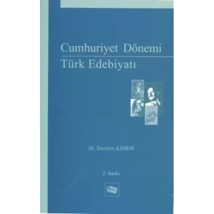 Cumhuriyet Dönemi Türk Edebiyatı