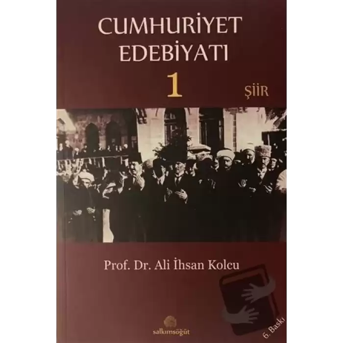 Cumhuriyet Edebiyatı 1 - Şiir