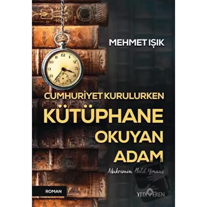 Cumhuriyet Kurulurken Kütüphane Okuyan Adam