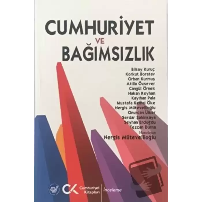 Cumhuriyet ve Bağımsızlık