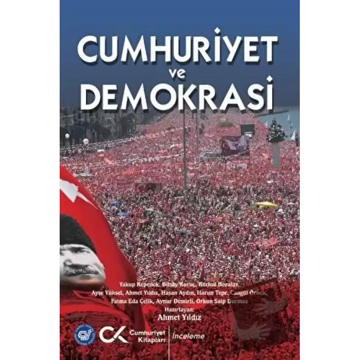 Cumhuriyet ve Demokrasi